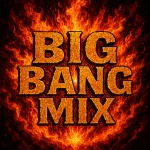 Big Bang Mix